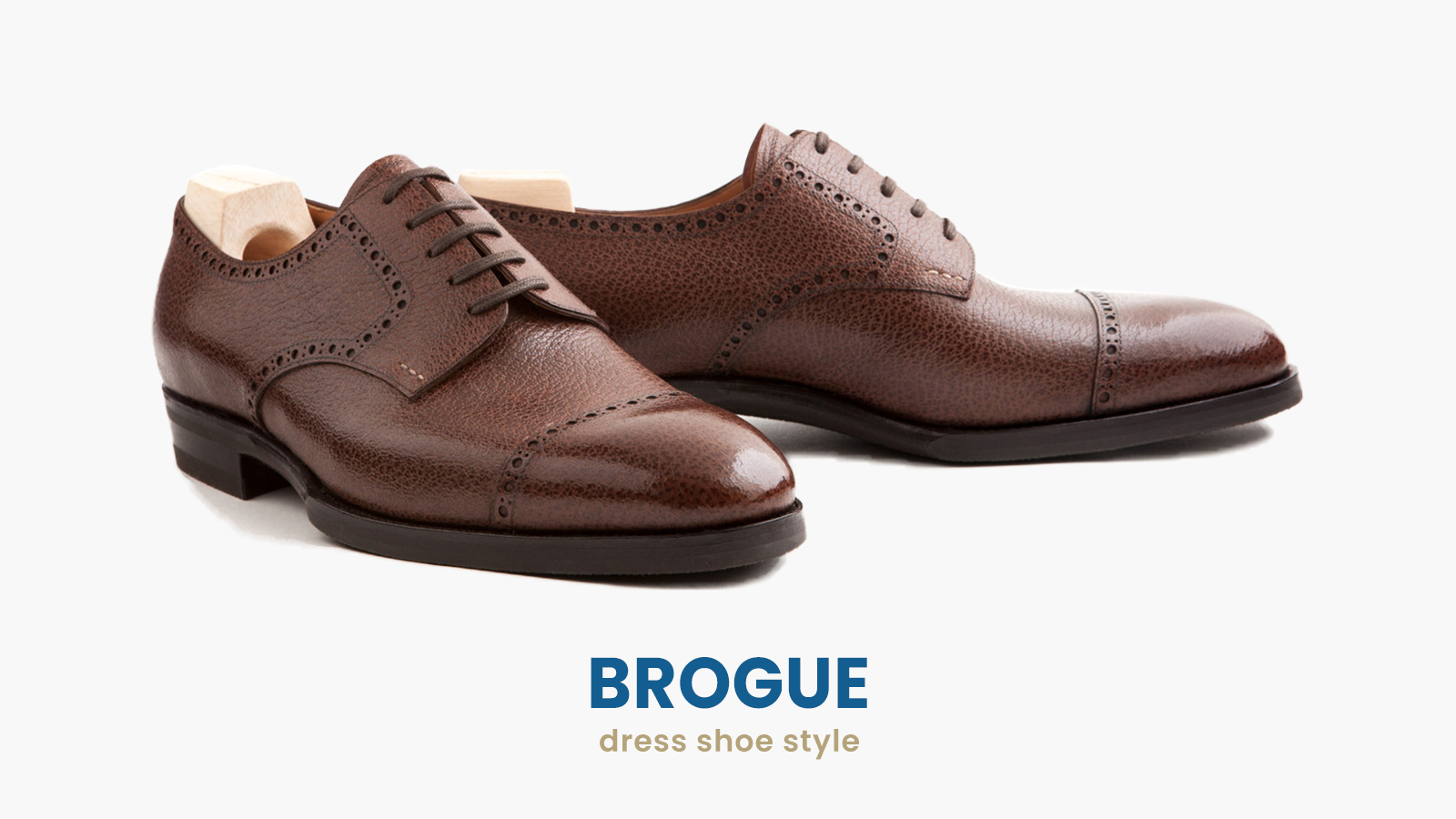 Different Dress Shoes Styles & Types for Men – Suits Expert