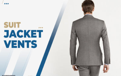 A Guide to Suit Jacket Vents