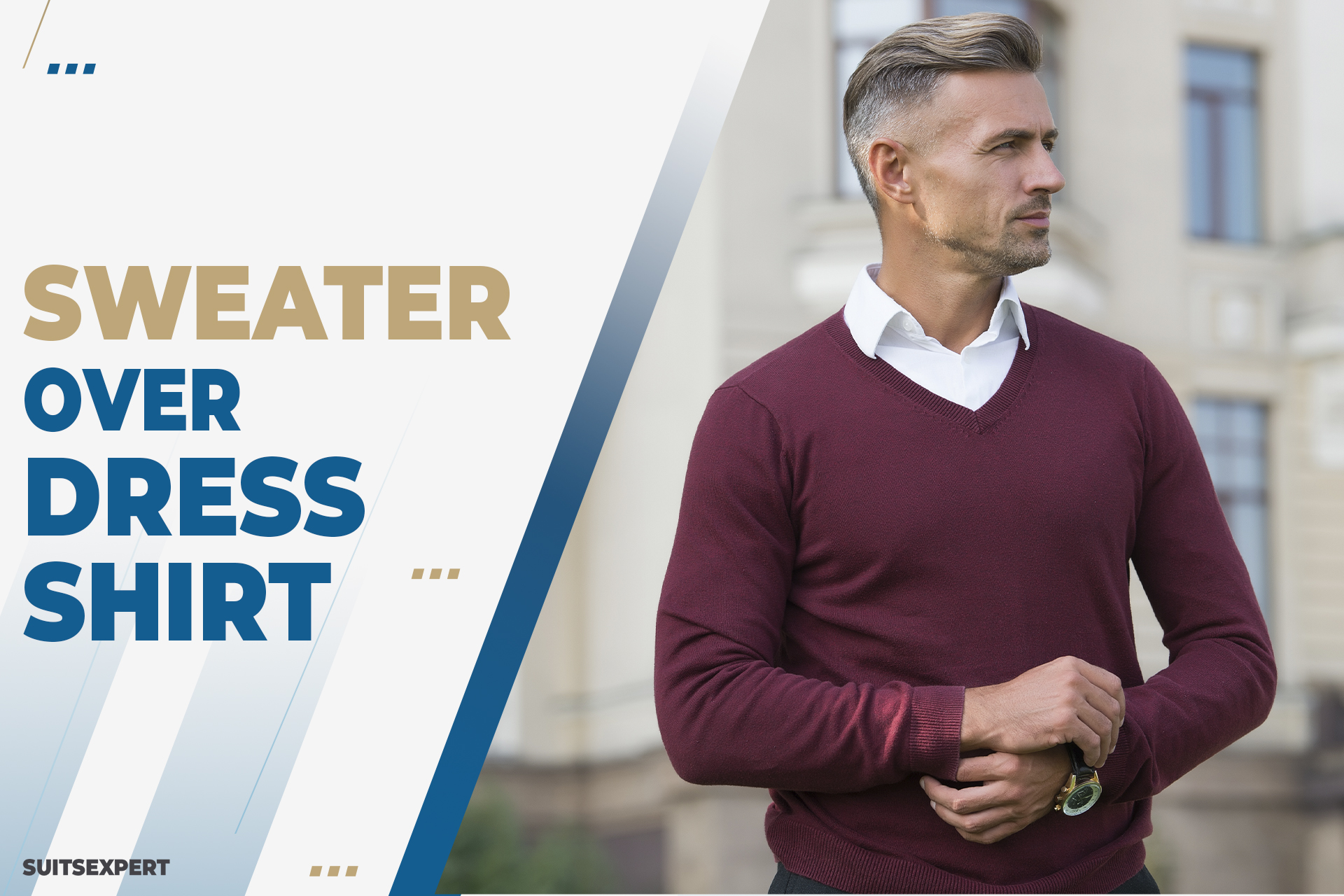 Different Ways to Wear a Sweater over a Dress Shirt - Suits Expert