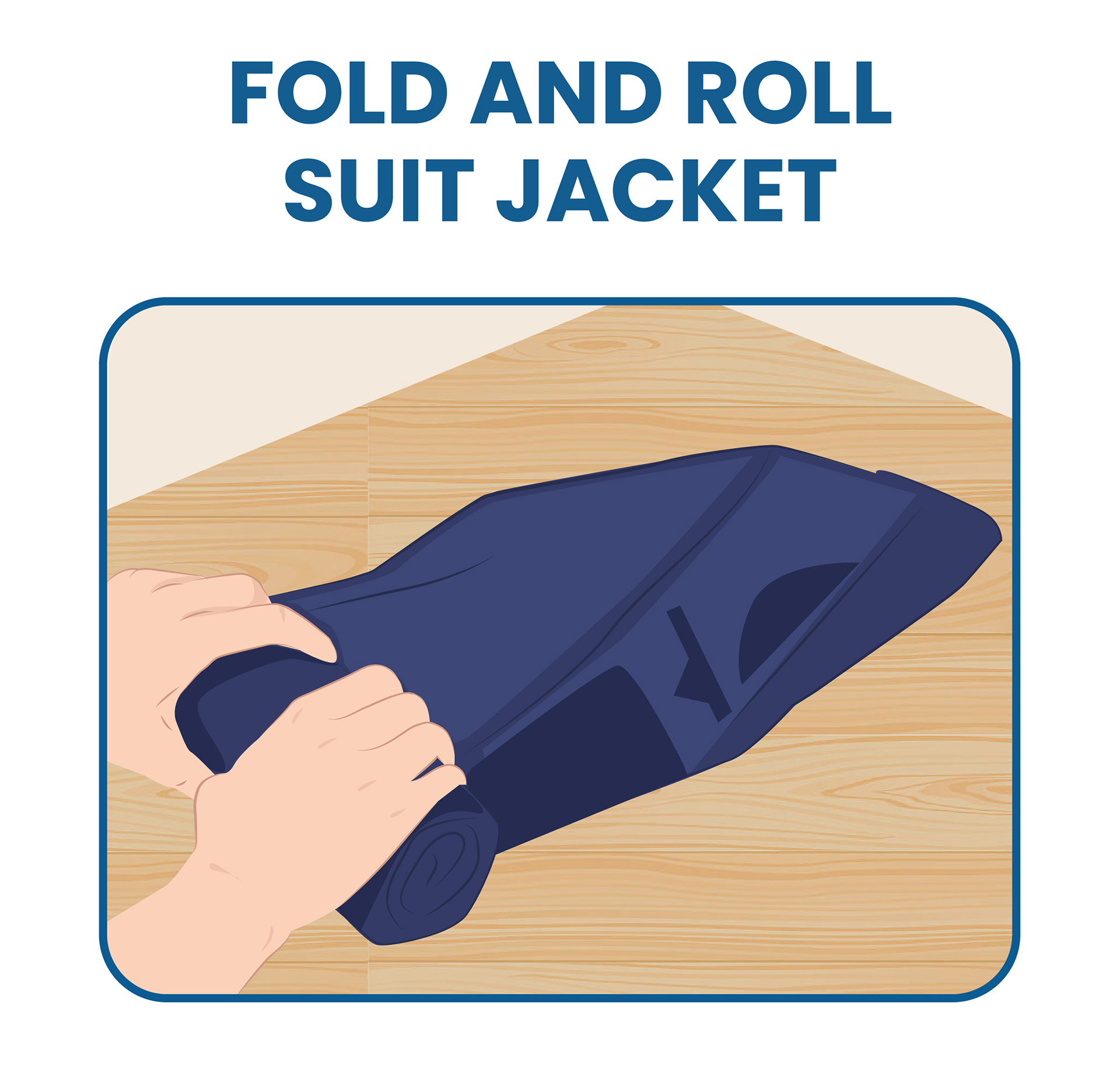 fold and roll your suit jacket