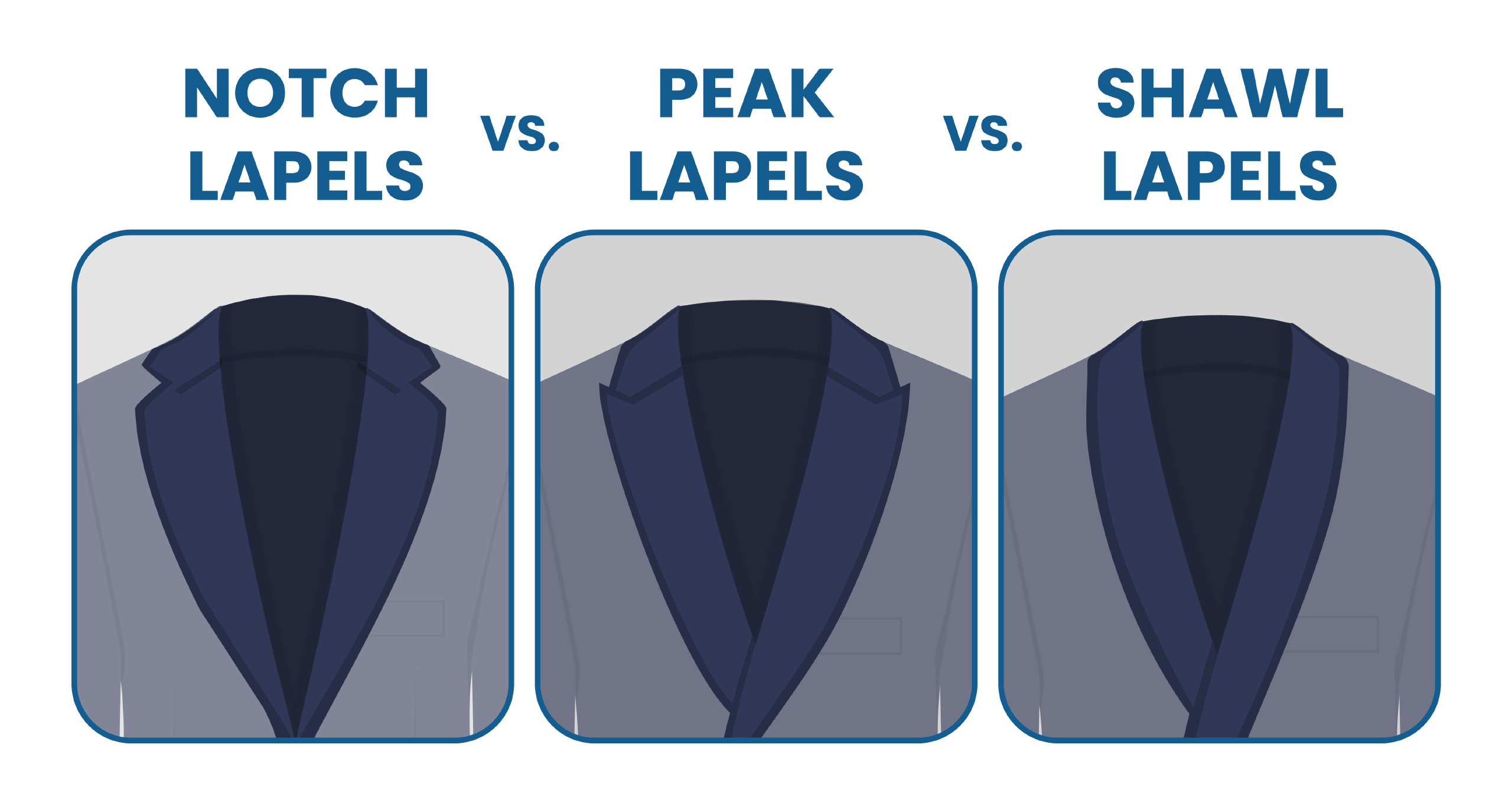 notch lapel vs. peak lapel vs. shawl suit jacket lapel