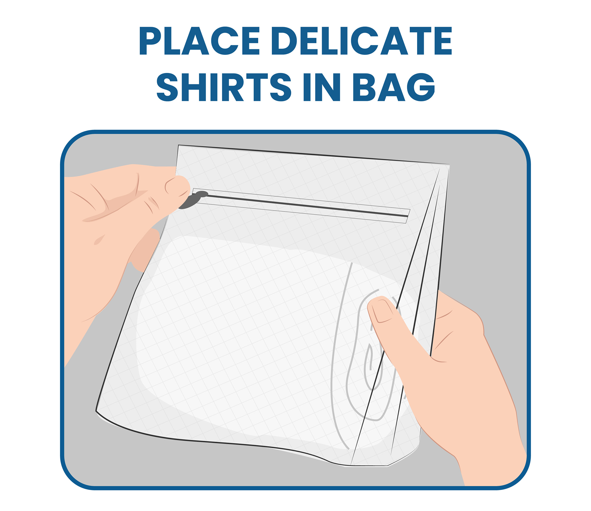 place delicate shirts in a bag
