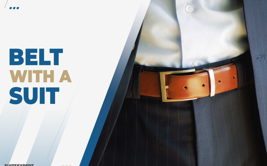 How to Wear a Belt with a Suit
