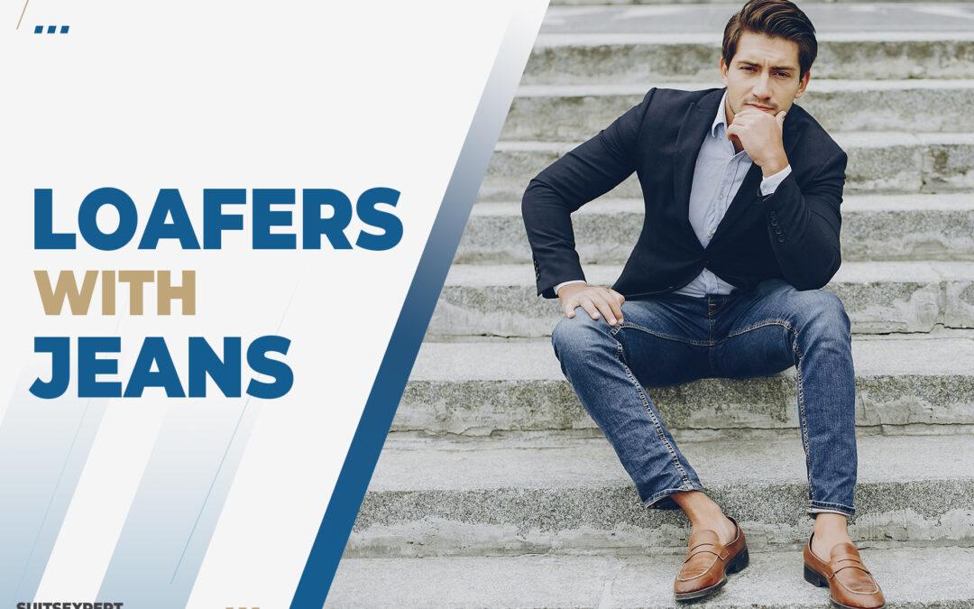 wear loafers with jeans: style tips