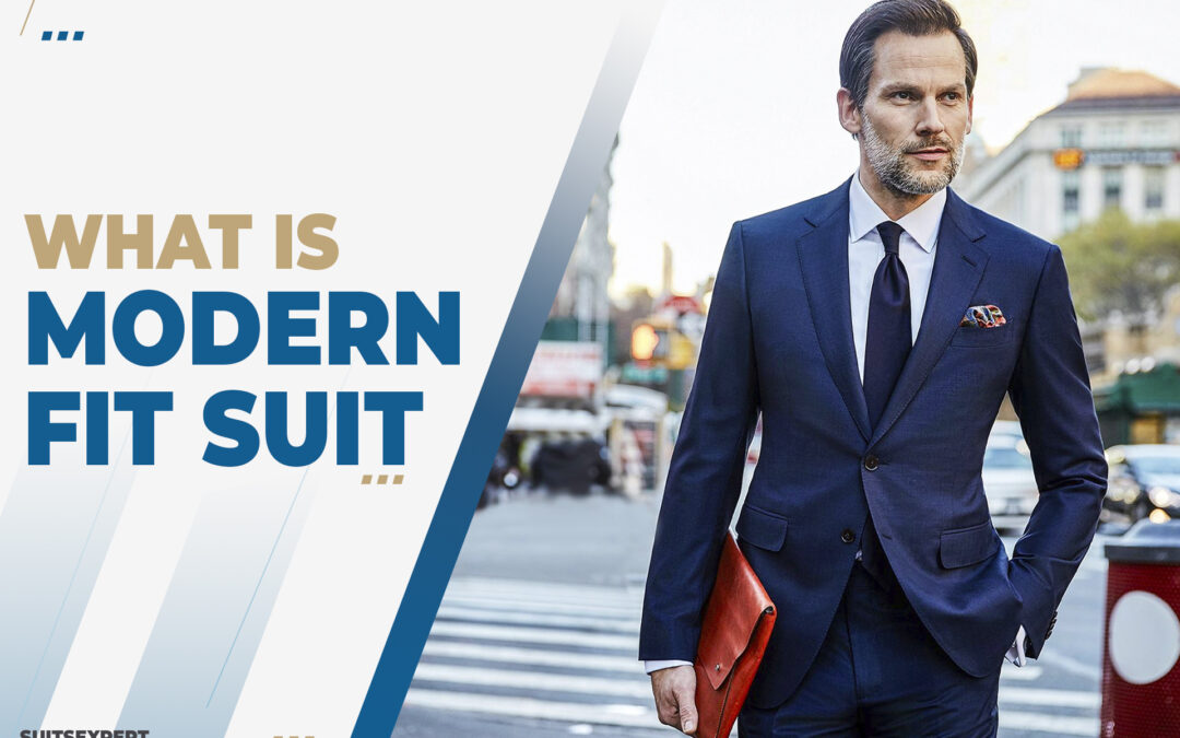 what is a modern-fit suit?